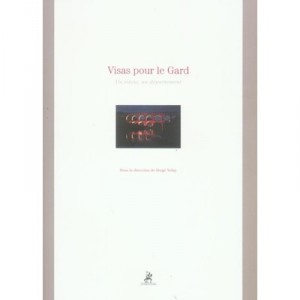 Visas for Gard - Serge Velay, Boissard Michel, Alain Gas