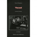 Visconti, Le Sens Et L'image - Youssef Ishaghpour