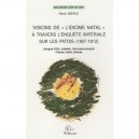 Visions De L'idiome Natal A Travers L'enquete Imperiales Sur Les Patois (1807-1812) - Rene Merle