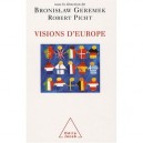 Visions D'europe - Bronislaw Geremek , Robert Picht