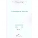 Visions Ethique De La Personne - Christian Herve , David Thomasma , David Weisstub