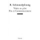 Visite Au Pere , Fin Et Commencement - Roland Schimmelpfennig