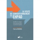 Visite De Conventionnment Des Ehpad - Patrice Roussel