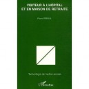 Visiteur A L'hopital Et En Maison De Retraite - Pierre Reboul