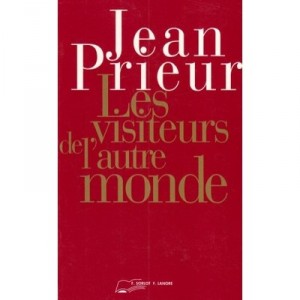 Visitors From Another World - Jean Prieur