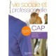 Vie Sociale Et Professionnelle , Cap , Livre De L'eleve - Collectif