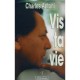Vis Ta Vie - Charles Antoni