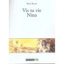 Vis Ta Vie Nina - Maia Brami