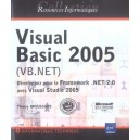Visual Basic 2005 (vb.net) , Developpez Pour Le Framework.net 2.0 Avec Visual Studio 2005 - Thierry Groussard