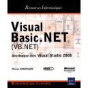 Visual Basic.net (vb.net) , Developpez Avec Visual Studio 2008 - Thierry Groussard
