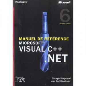 Visual C++ Net , Manuel De Reference - George Shepherd