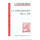 La Connaissance De La Vie - Georges Canguilhem