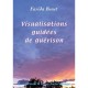 Visualisations Guidees De Guerison - Farida Benet