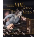 Vite, Cachez-vous ! - Frank Asch , Devin Asch