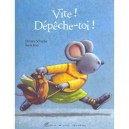 Vite ! Depeche-toi ! - Christine Schneider , Herve Pinel