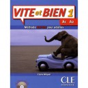 Vite Et Bien T.1 , A1 A2 , Methode Rapide Pour Adultes - Claire Miquel