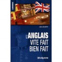 L'anglais Vite Fait Bien Fait - Axel Delmotte