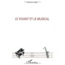 Vivant Et Le Musical - Jean-luc Leroy