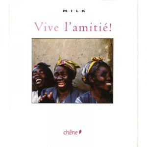 Vive L'amitie - Collectif