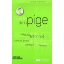 Guide De La Pige (edition 2007-2008) - Xavier Cazard , Pascale Nobecourt