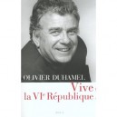 Vive La Vie Republique - Olivier Duhamel