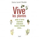 Vive Les Plantes - Laurent Chevallier