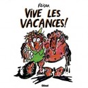 Vive Les Vacances ! (edition 2009) - Reiser