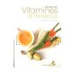 Mangez Des Vitamines  Mineraux , 60 Recettes Pleine Forme - Nathalie Cousin , Carrie Solomon