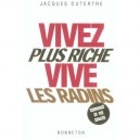 Vivez Plus Riche Vive Les Radins - Jacques Dutertre