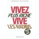 Vivez Plus Riche Vive Les Radins - Jacques Dutertre