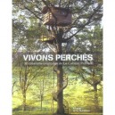 Vivons Perches - Collectif