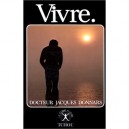 Vivre - Donnars Jacques