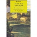 Vivre A La Campagne - Horace