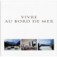 Vivre Au Bord De Mer - Wim Pauwels