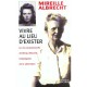 Vivre Au Lieu D'exister , Revelations Sur L'arrestation De Bertie Albrecht - Mireille Albrecht