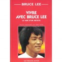 Vivre Avec Bruce Lee - Lee