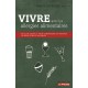 Vivre Avec Les Allergies Alimentaires , Le Guide Complet Pour Comprendre Et Prevenir Les Reactions Allergiques - Claire Dufresne