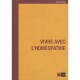 Vivre Avec L'homeopathie - Bernard Long
