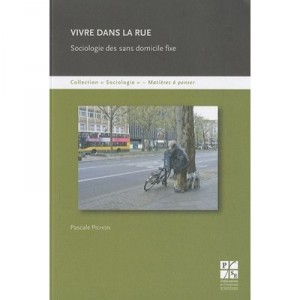 Sociology live on the streets of the homeless - Pascale Pichon