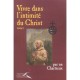 Vivre Dans L'intimite Du Christ T.2 - Patrick Kevin Pierce