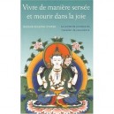 Vivre De Maniere Sensee Et Mourir Dans La Joie - Gueshe Kelsang Gyatso