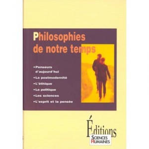 Philosophies De Notre Temps - Jean-francois Dortier