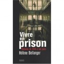 Vivre En Prison - Bellanger-h