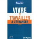 Vivre Et Travailler A L'etranger (4e Edition) - Marion Enguehard