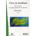 Vivre La Boulimie - Sylvette Riety