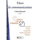 Vivre La Communication (8e Edition) - Bizouard C
