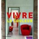 Vivre La Couleur - Stafford Cliff , Gilles De Chabaneix