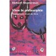 Vivre La Philosophie Pragmatisme Et Art De Vivre - Richard Shusterman