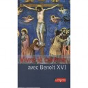 Vivre Le Careme Avec Benoit Xvi - Benoit Xvi