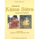Vivre Le Kama Sutra , Le Kama Sutra Moderne Et Kama Sutra Classique - Linda Sonntag